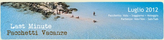 Last Minute 26 Maggio / 2 Giugno